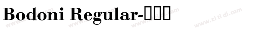 Bodoni Regular字体转换